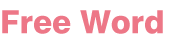 Free Word